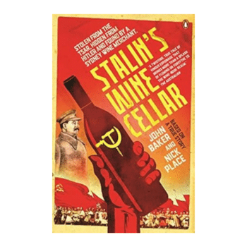 Stalin's Wine Cellar book, an intriguing story of rare wines and historic adventure.